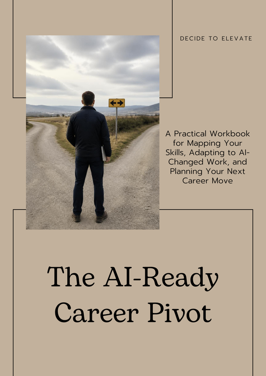 THE AI-READY CAREER PIVOT