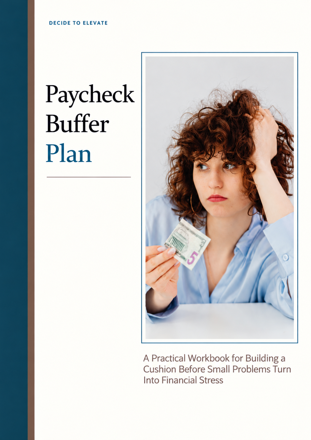 PAYCHECK BUFFER PLAN