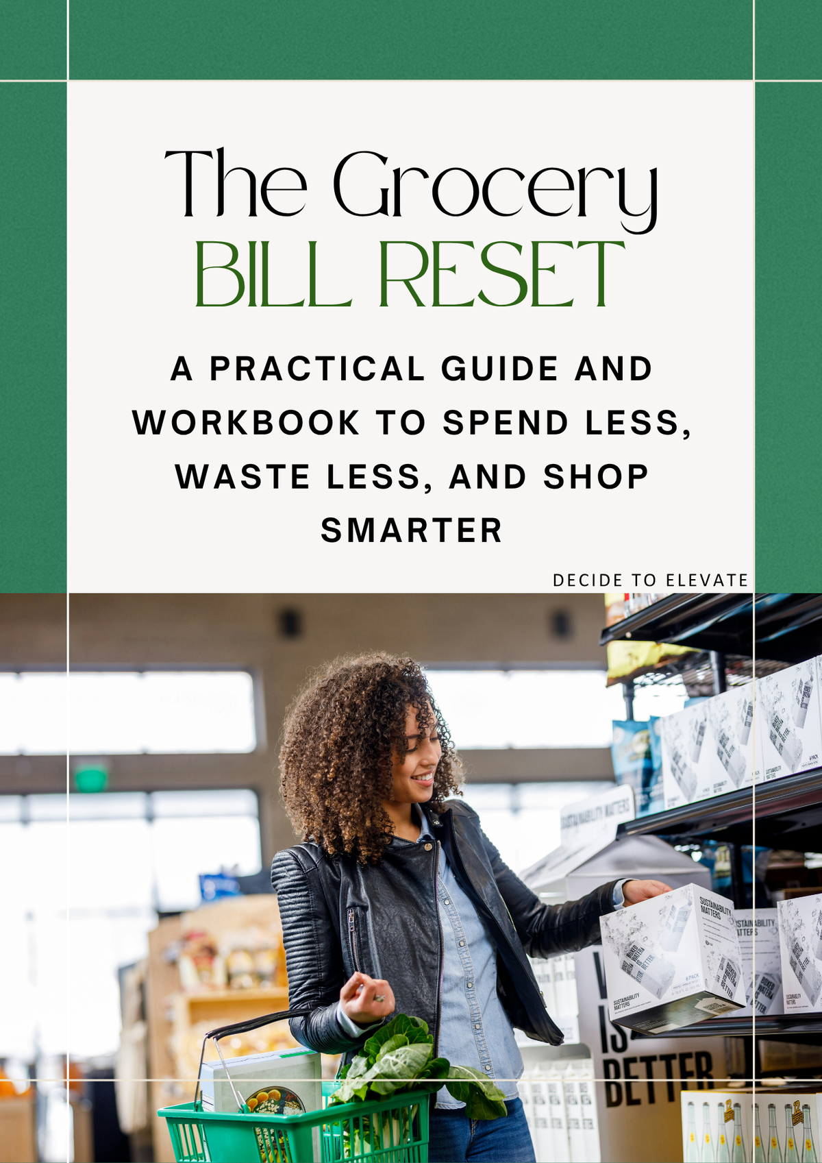 The Grocery Bill Reset printable and fillable grocery budget workbook cover
